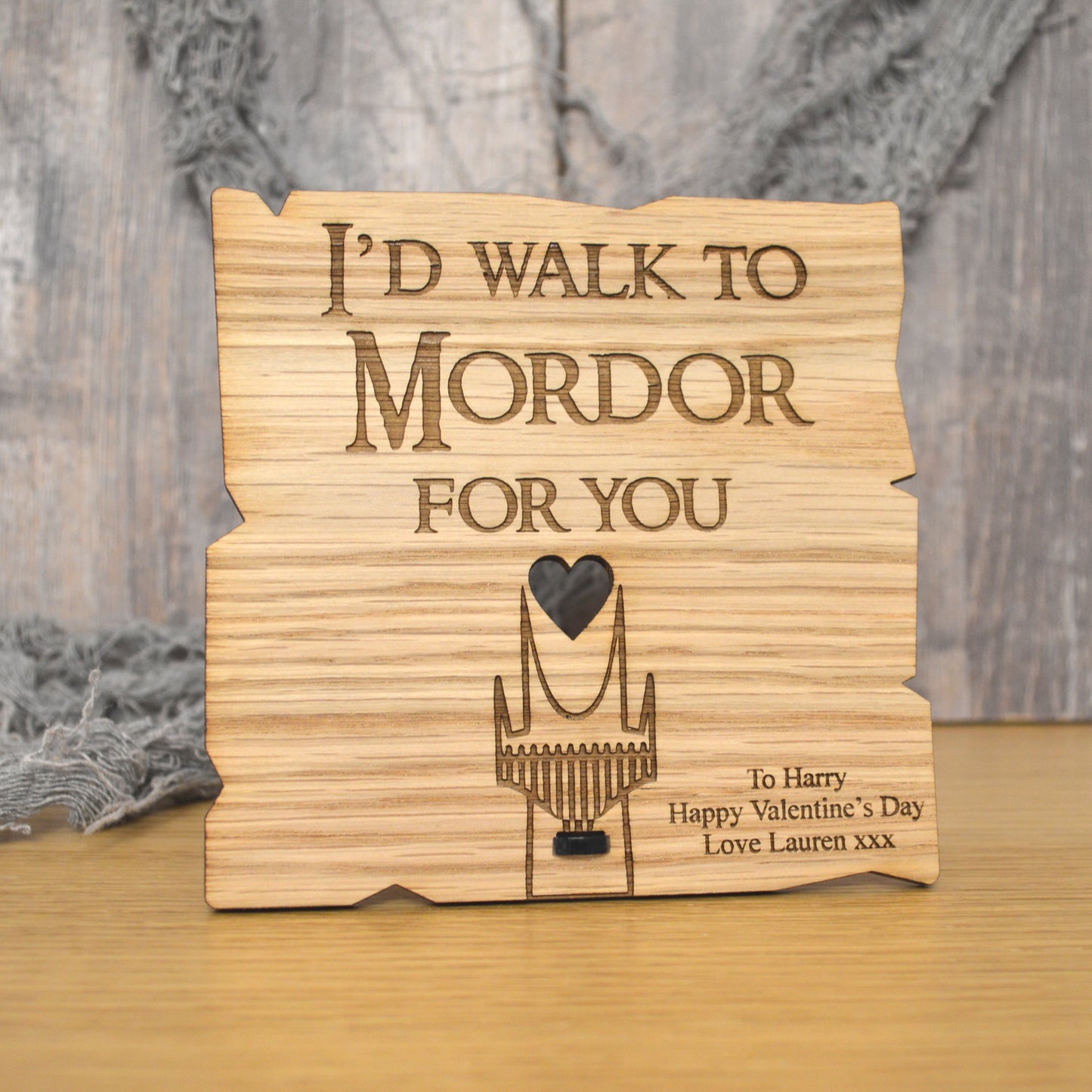 I'd Walk To Mordor For You - Lord Of The Rings Gift - Funny Valentines Day Wooden Plaque