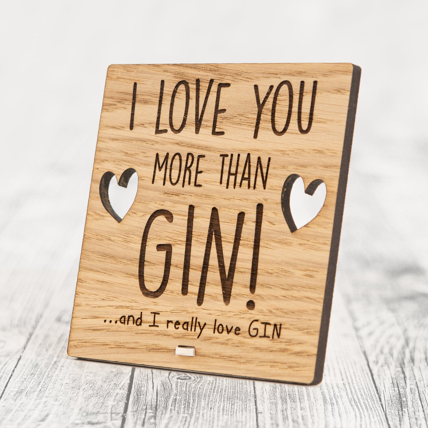 I Love You More Than GIN - Valentine's Day Anniversary Wooden Plaque Sign Gift From Gin Lover