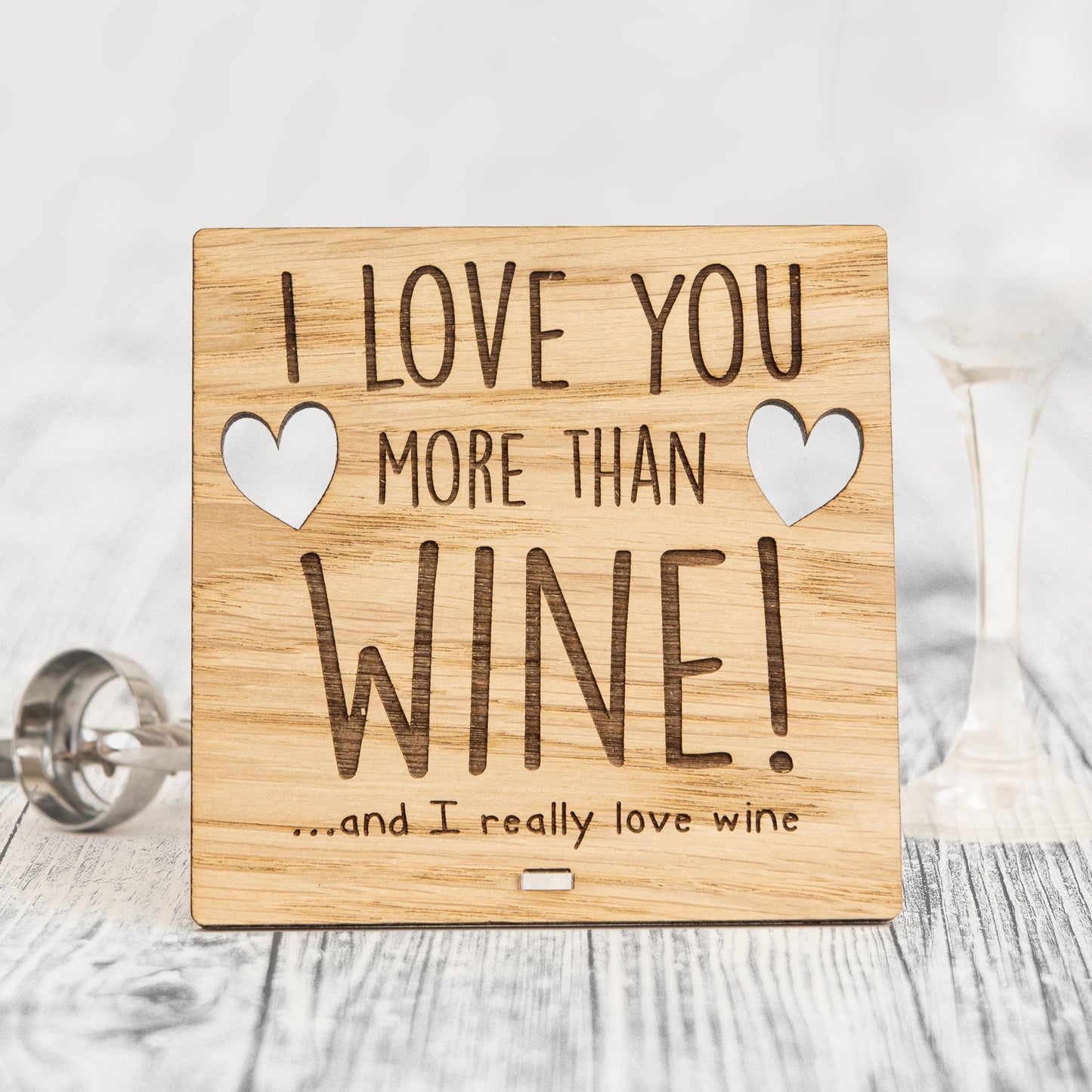 I Love You More Than WINE - Wooden Valentine's Day Plaque