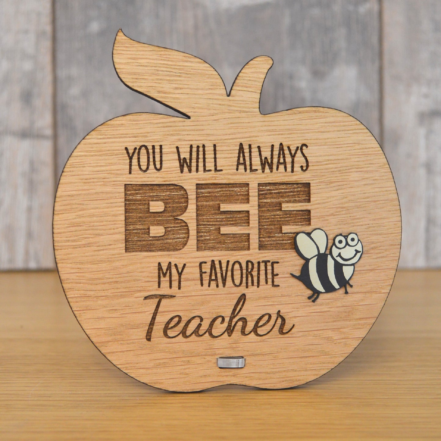 Cute Personalised End Of Term Teacher Gift - You Will Always BEE My Favourite Teacher - Bumble Bee Plaque