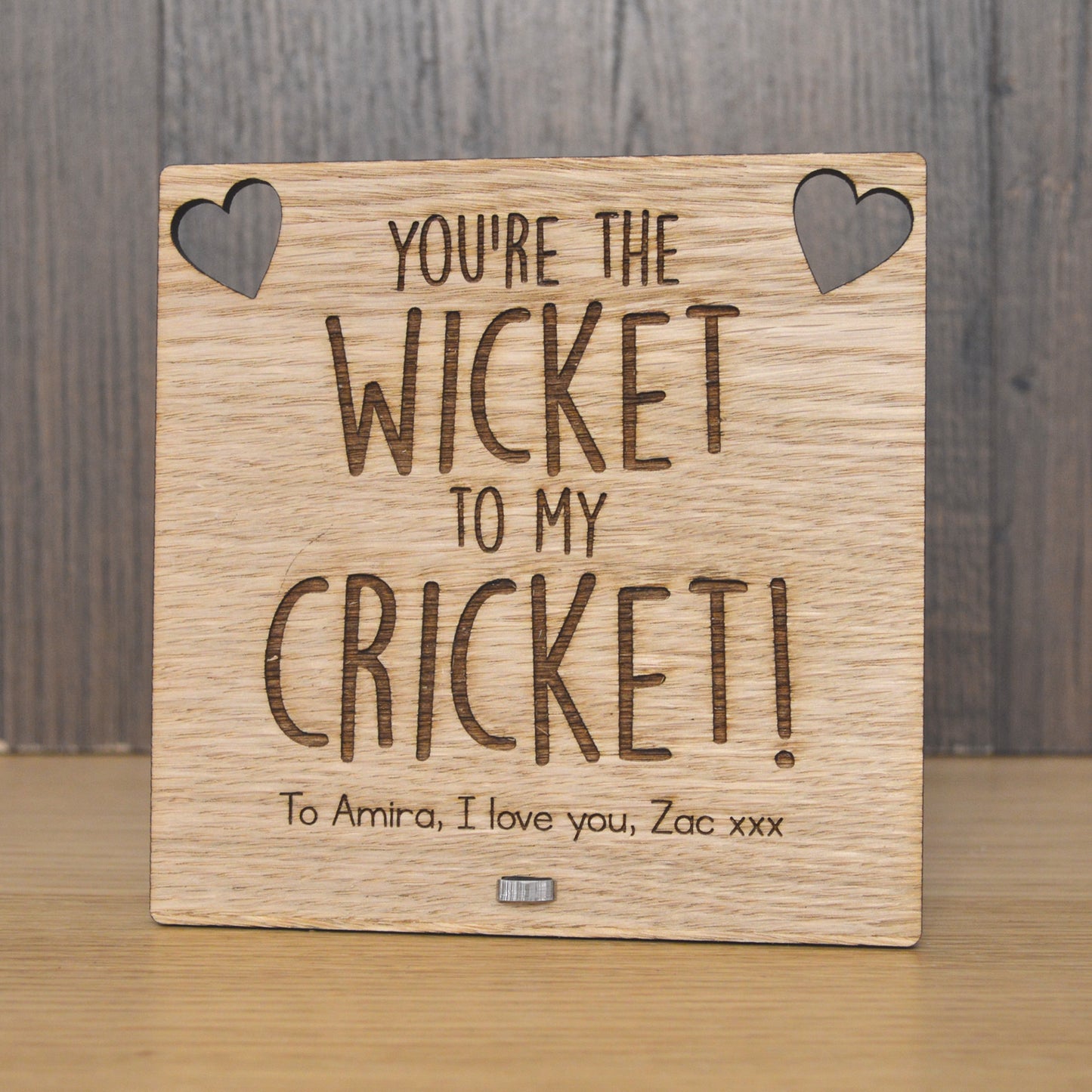 You're The Wicket To My Cricket - Funny Valentines Day Wooden Plaque